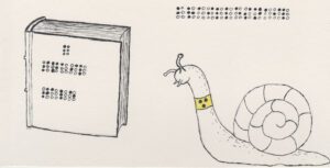 The title of this picture is written in Braille and reads as Braillesnail. The picture shows a snail wearing the yellow band with three black dots around their neck to indicate they have impaired vision. They move towards a large book with the title "A Snail Tale", which is written in Braille as well.